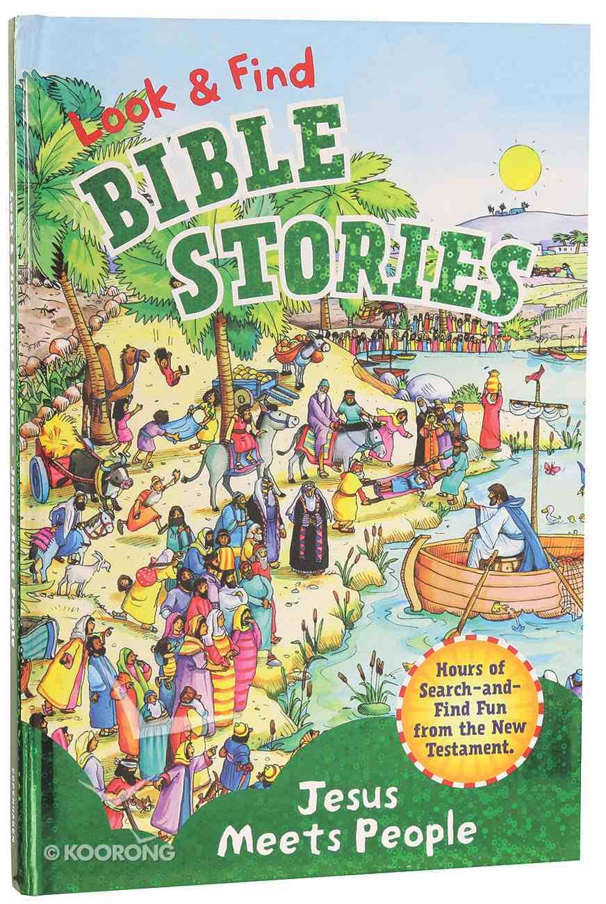 Look & Find Bible Stories: Jesus Meets People Board Book