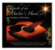 Album Image for Touch of the Master's Hand Volume 3: Prelude to Christmas - DISC 1