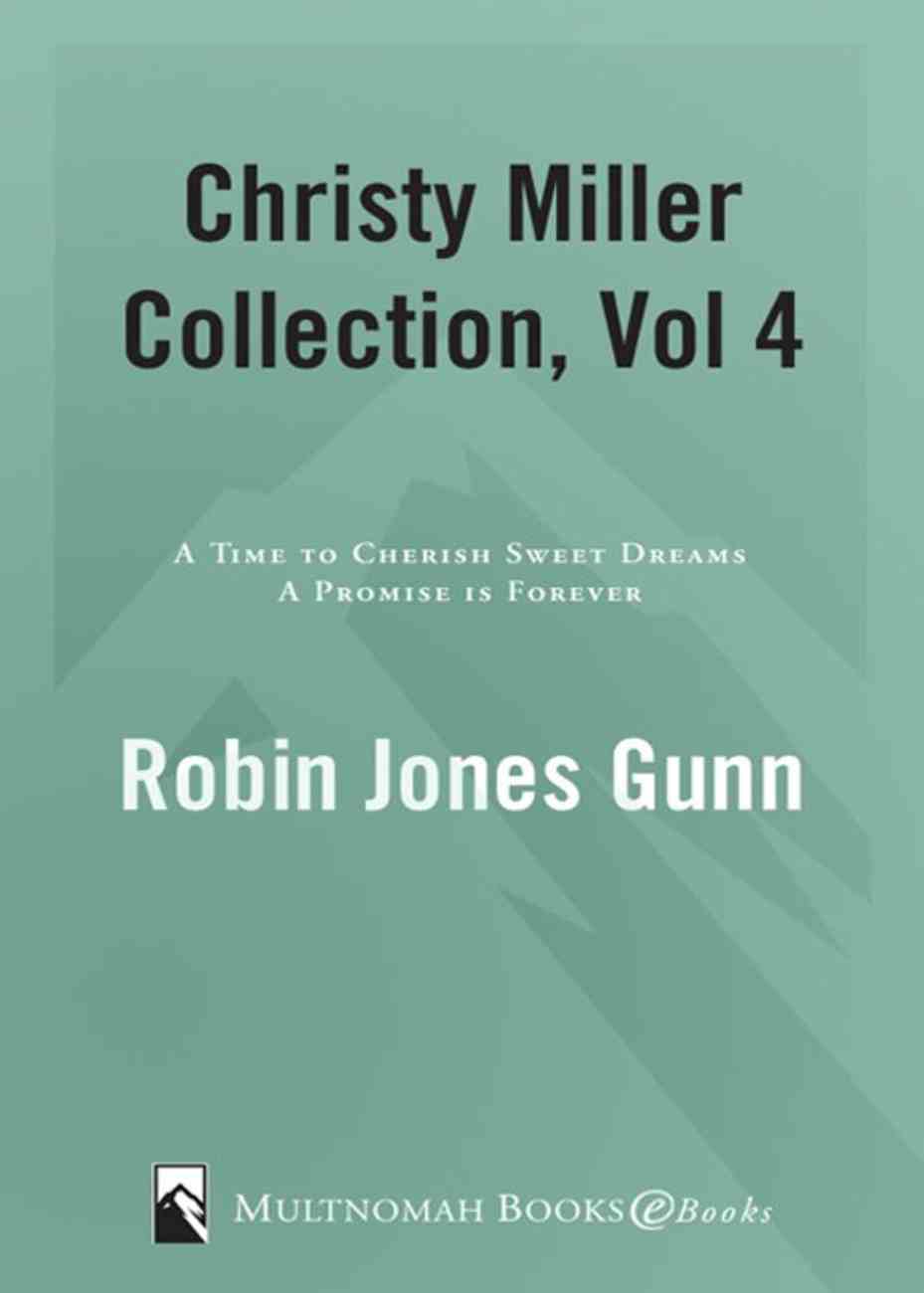 Christy Miller Collection, Vol. 3 by Robin Jones Gunn