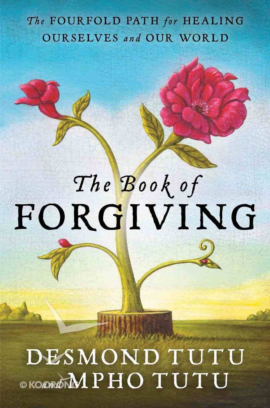 The Book of Forgiving Paperback