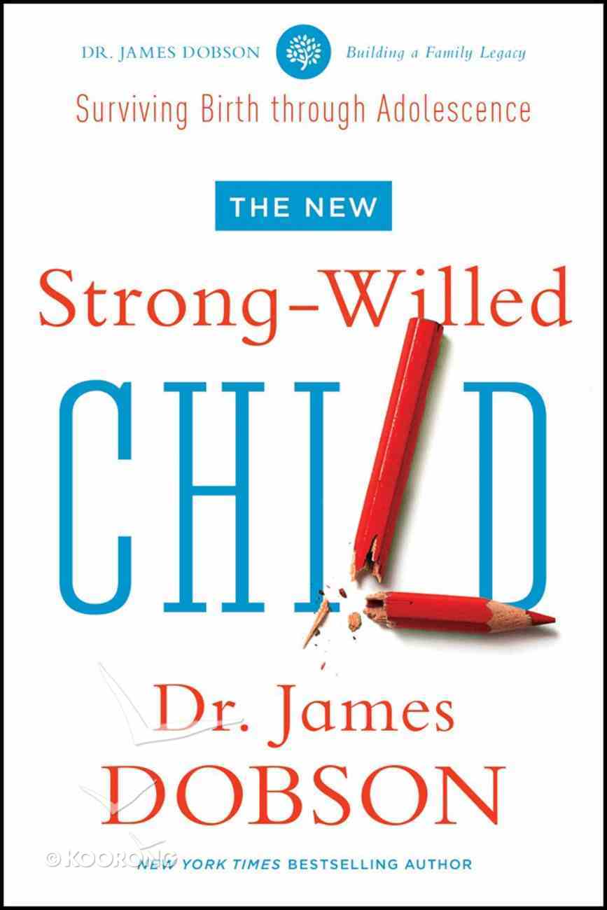 The New Strong-Willed Child eBook