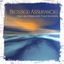 Album Image for Blessed Assurance (Piano & Strings) - DISC 1