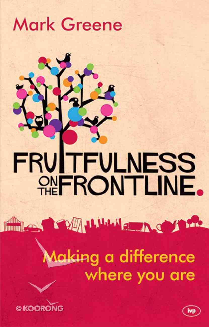 Fruitfulness on the Frontline Paperback