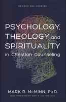 Psychology, Theology, and Spirituality in Christian Counseling (& 2011) (American Association Of Christian Counselors Series) Hardback - Thumbnail 0