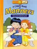 A Child's Book of Manners (Happy Day Level 2 Beginning Readers Series) Paperback - Thumbnail 0