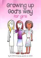 Growing Up God's Way For Girls Paperback - Thumbnail 0