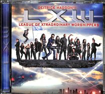 Album Image for Deitrick Haddon's Lxw (League Of Xtraordinary Worshippers) - DISC 1
