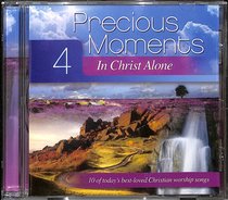 Album Image for Precious Moments #04: In Christ Alone - DISC 1