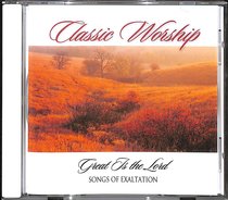 Album Image for Great is the Lord - Songs of Exaltation (Classic Worship Series) - DISC 1