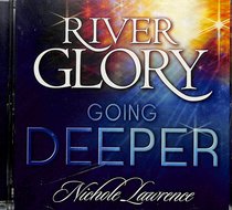 Album Image for River Glory - Going Deeper - DISC 1
