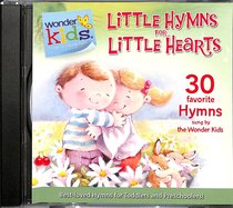 Album Image for Little Hymns For Little Hearts (#03 in Wonder Kids Music Series) - DISC 1