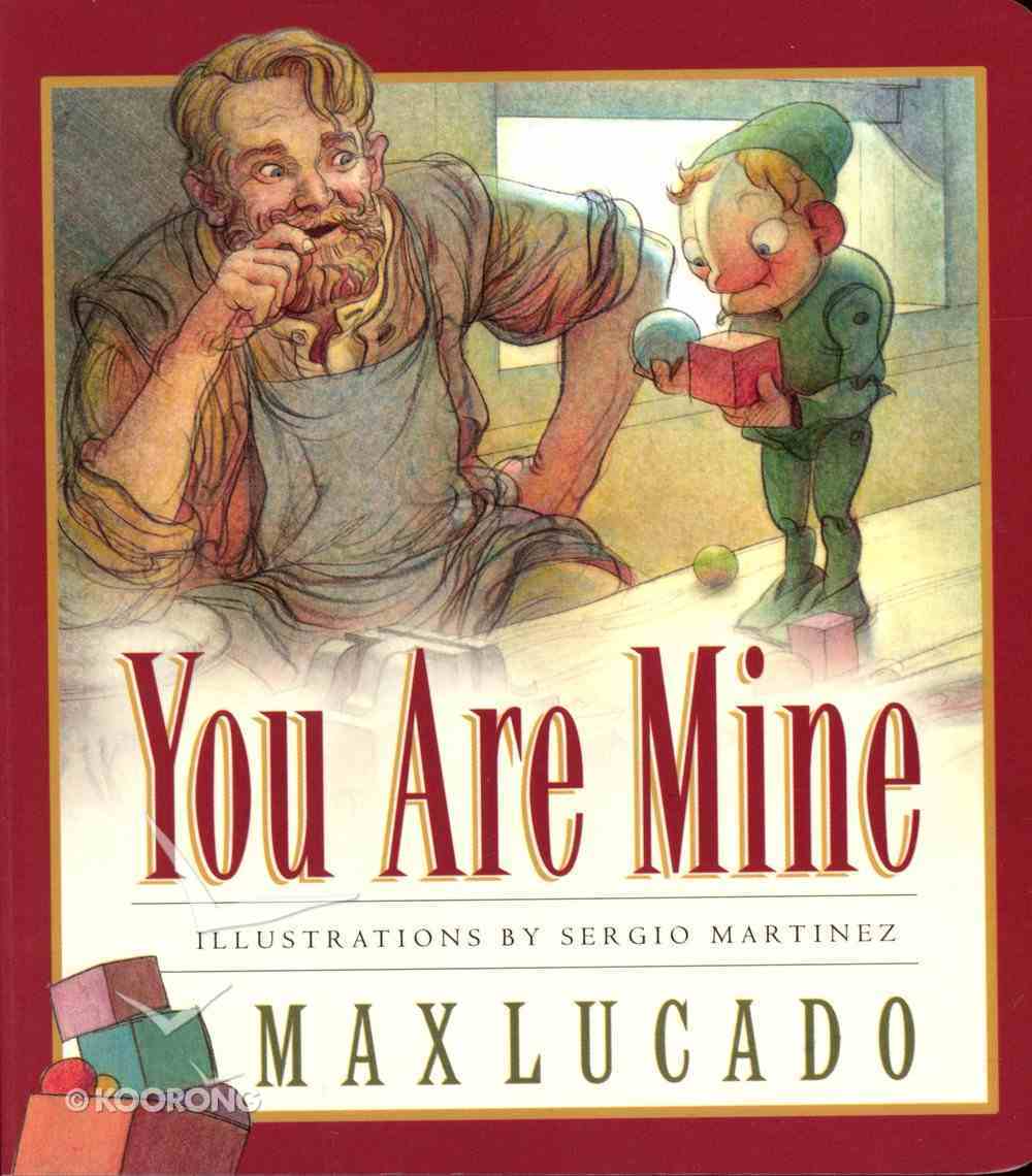 You Are Mine (Board Book) Board Book