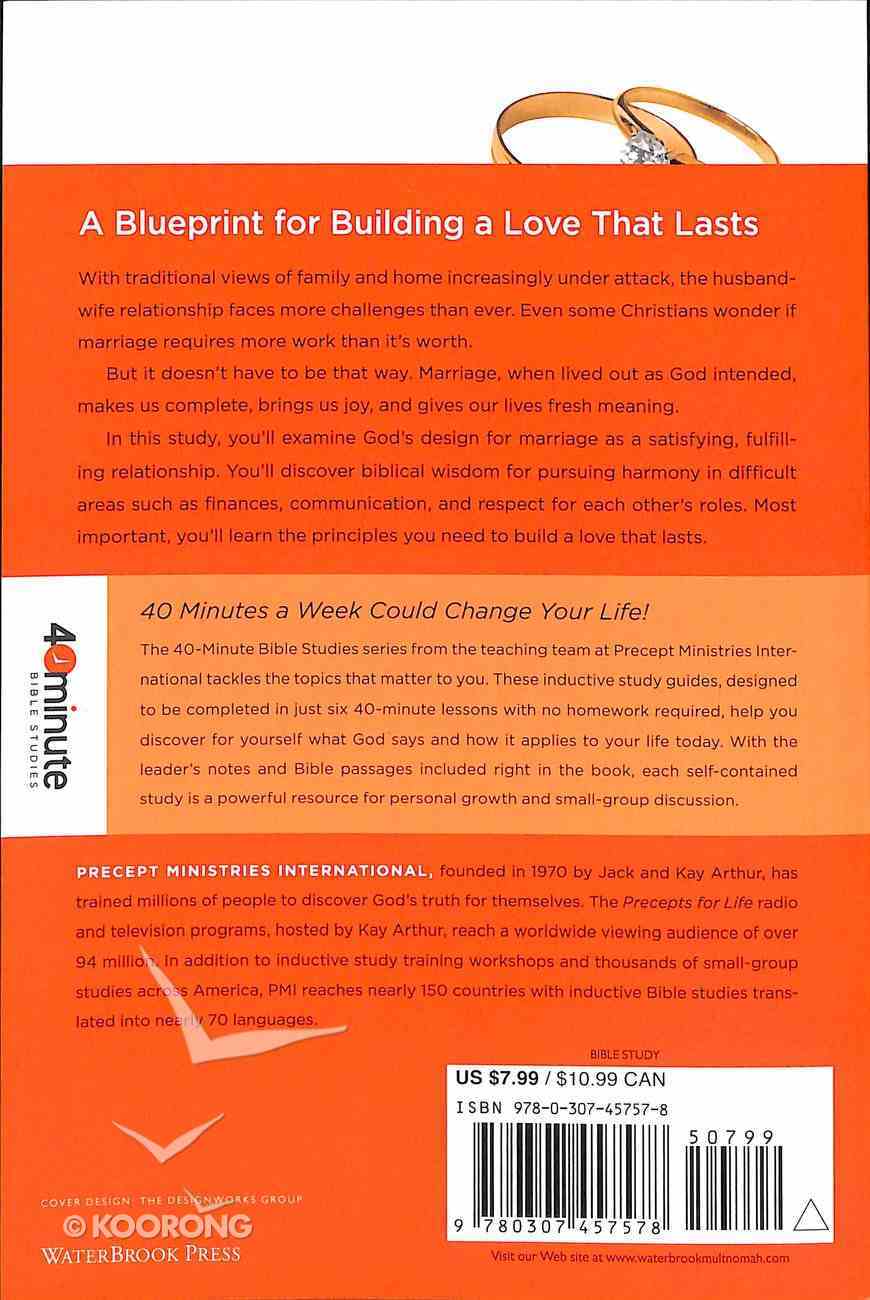 Building a Marriage That Really Works (40 Minute Bible Study Series) Paperback