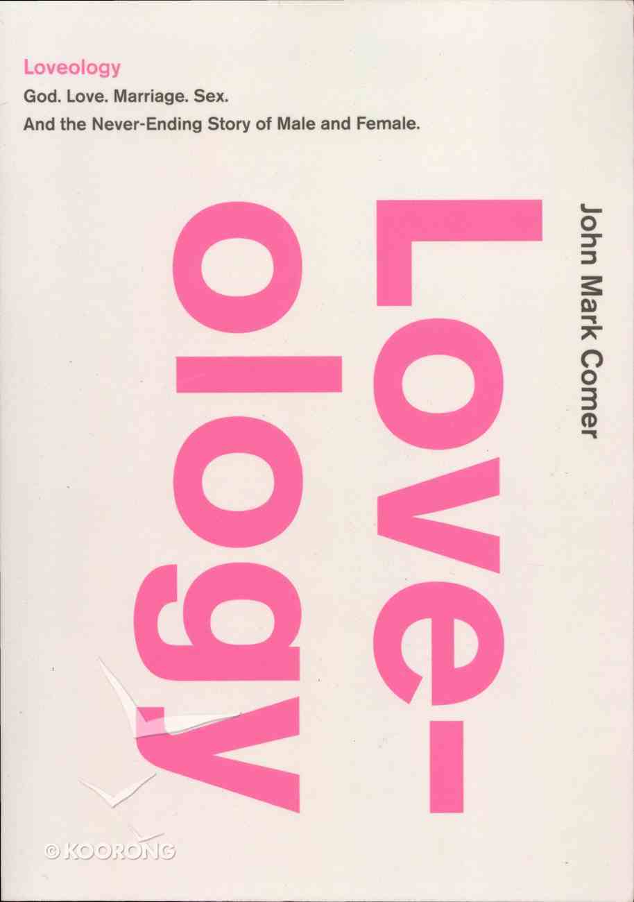 Loveology By John Mark Comer Koorong