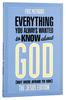 Everything You Always Wanted to Know About God (But Were Afraid To Ask) Paperback - Thumbnail 0