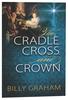 The Cradle, Cross, and Crown Paperback - Thumbnail 0