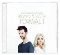 Album Image for Jesus Culture Presents Bryan and Katie Torwalt - DISC 1