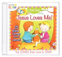 Album Image for Kids Sing Jesus Loves Me! (Kids Sing Series) - DISC 1