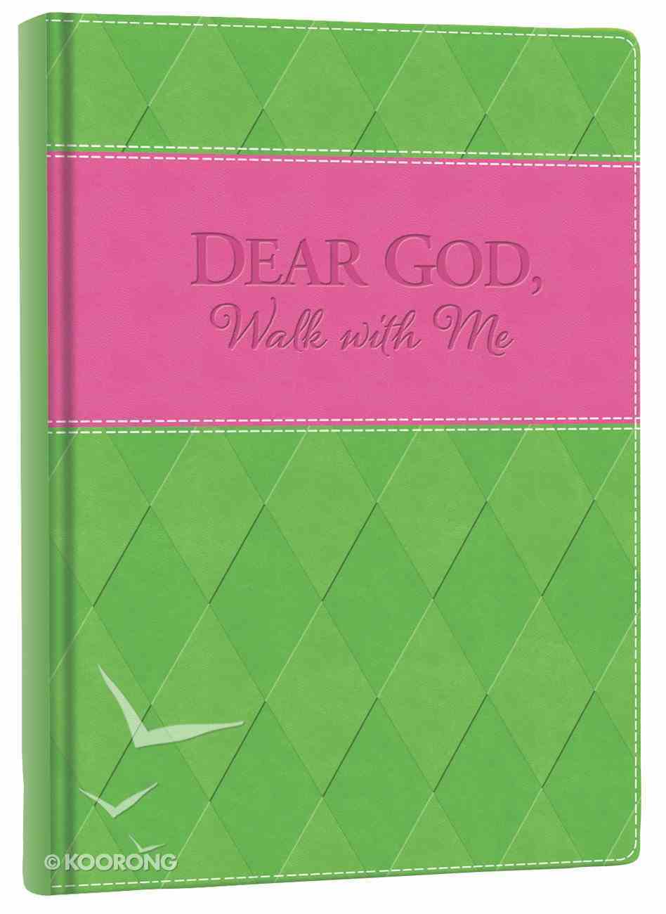 Italian Faux Leather Journal: Green & Pink, Dear God Walk With Me Hardback