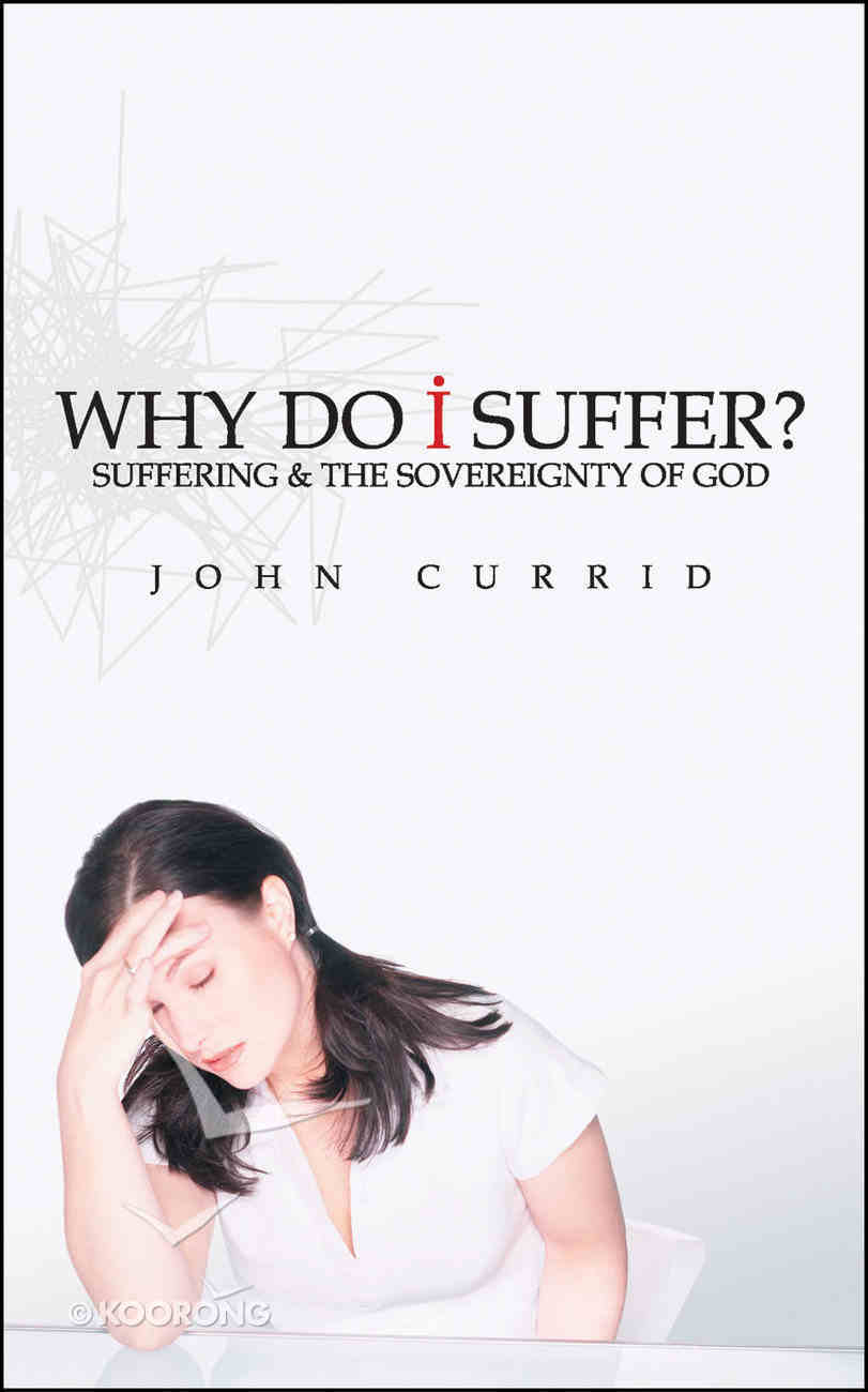 Why Do I Suffer? Paperback