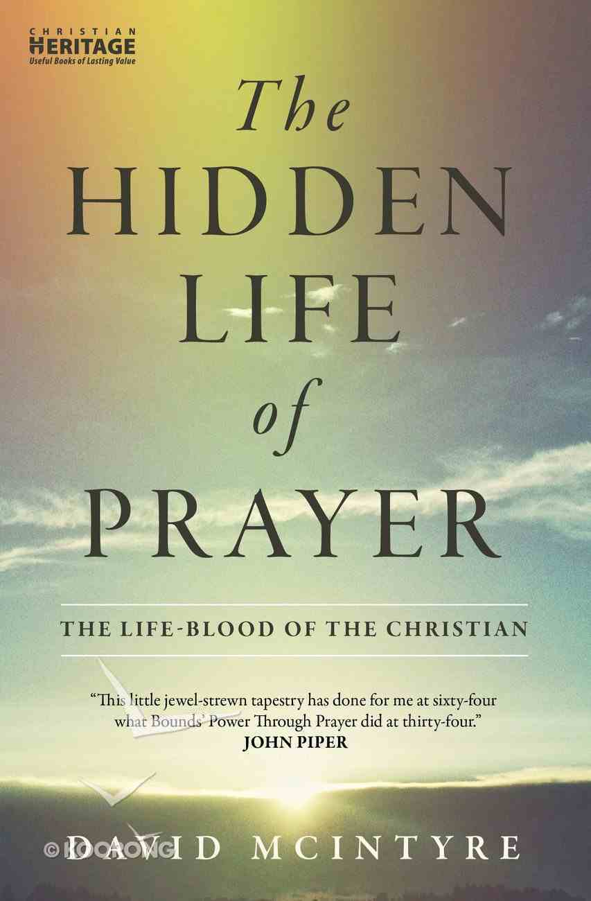 Hidden Life of Prayer Paperback