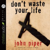 Album Image for Don't Waste Your Life (5cds Unabridged) - DISC 1