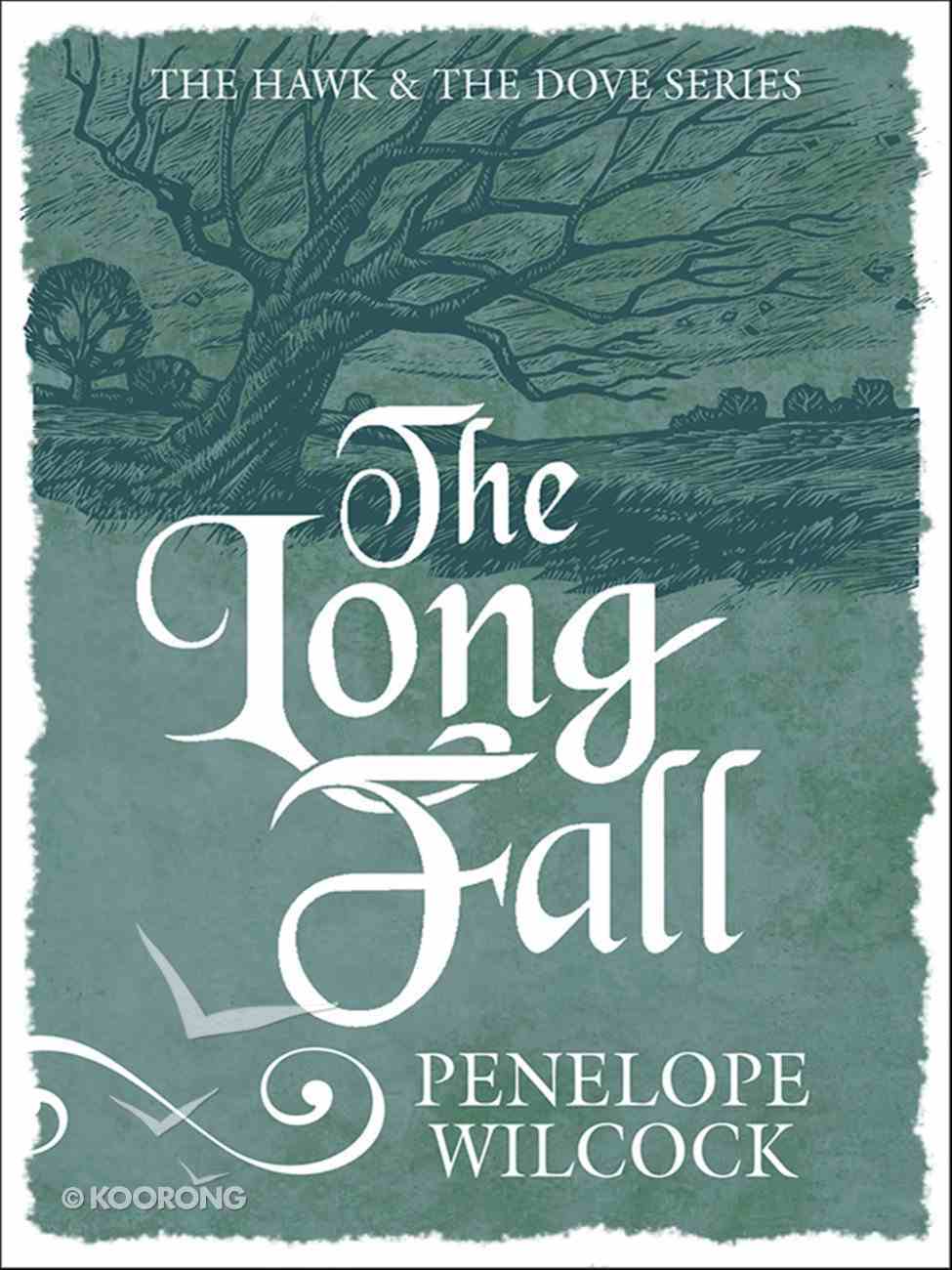 The Long Fall (#03 in The Hawk And The Dove Series) Paperback