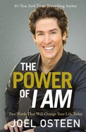 The Power of I Am Paperback