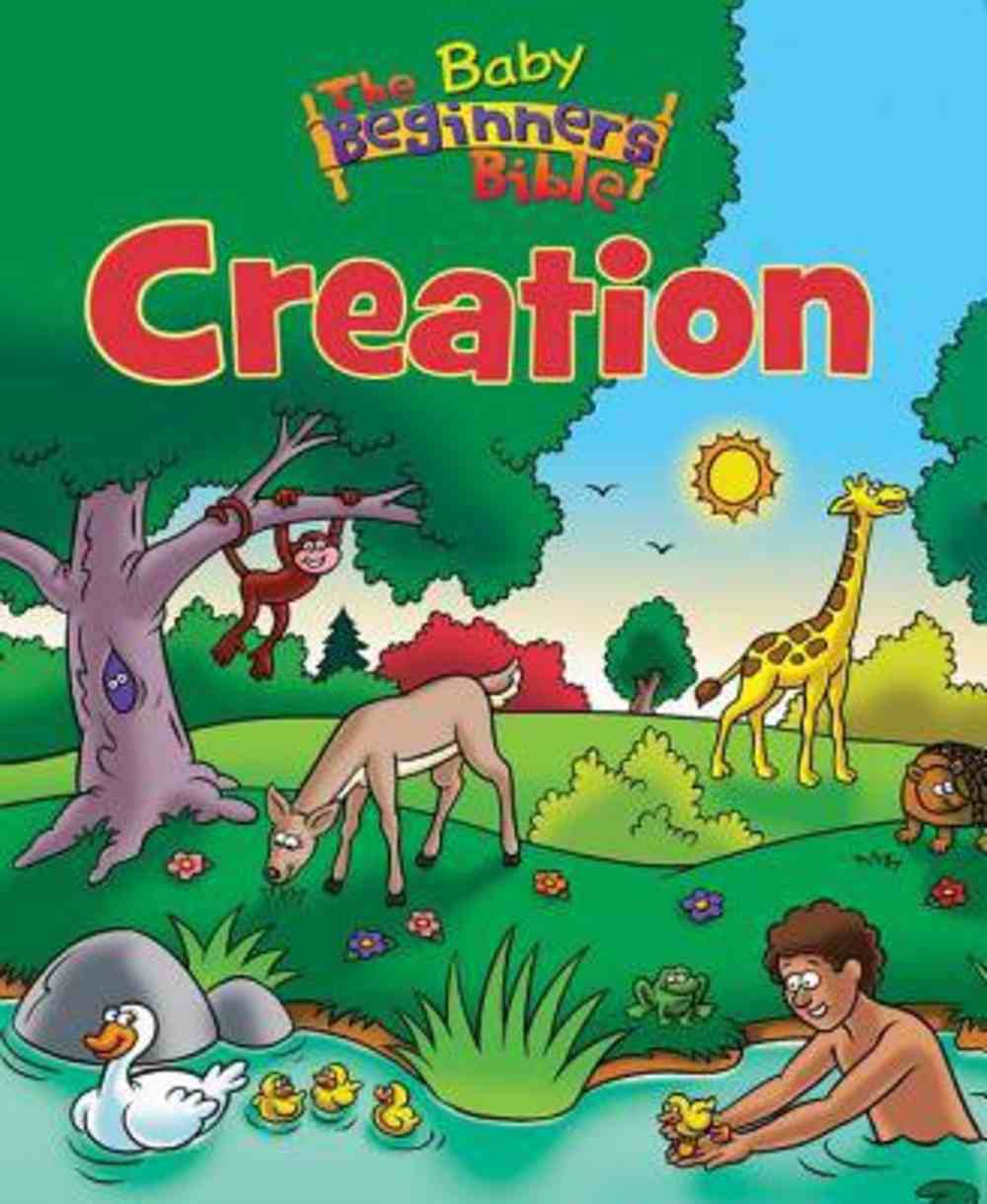 Creation (Baby Beginner's Bible Series) by Zonderkidz | Koorong