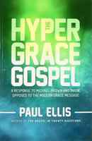 The Hyper Grace Gospel Paperback - Thumbnail 0