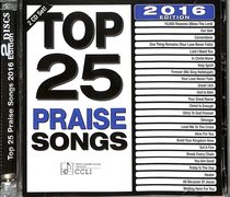 Album Image for Top 25 Praise Songs 2016 (2cds) - DISC 1