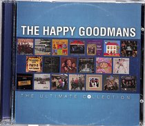Album Image for The Happy Goodmans: The Ultimate Collection - DISC 1