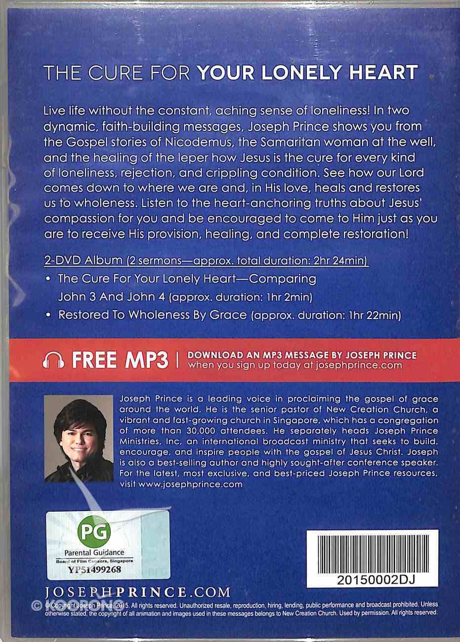 The Cure For Your Lonely Heart 2 Dvds By Joseph Prince Koorong