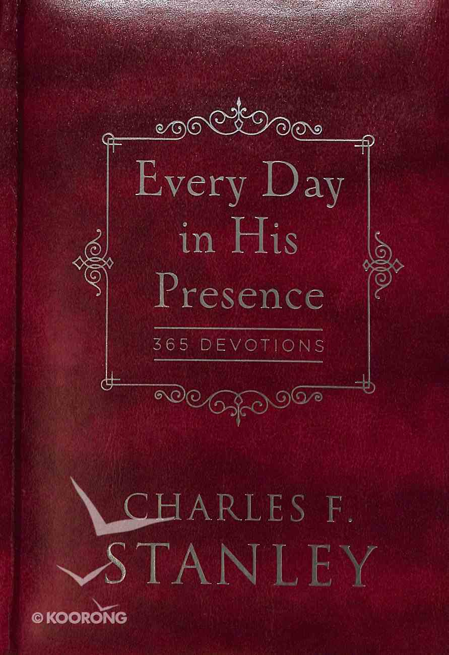 Every Day in His Presence: 365 Devotions Hardback