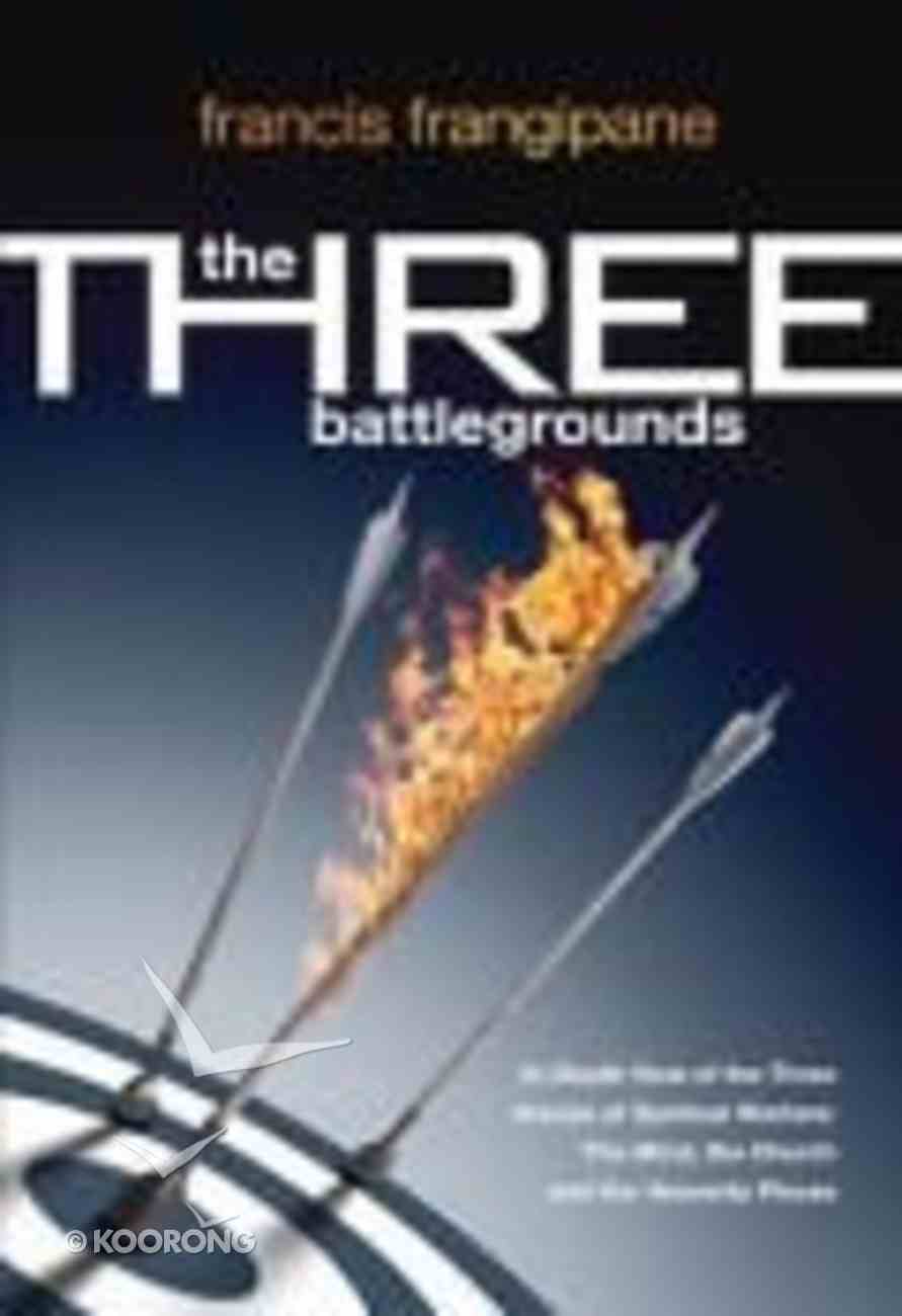 The Three Battlegrounds Paperback