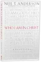 Who I Am in Christ: A Devotional Paperback - Thumbnail 0