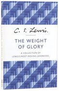 The Weight of Glory Paperback