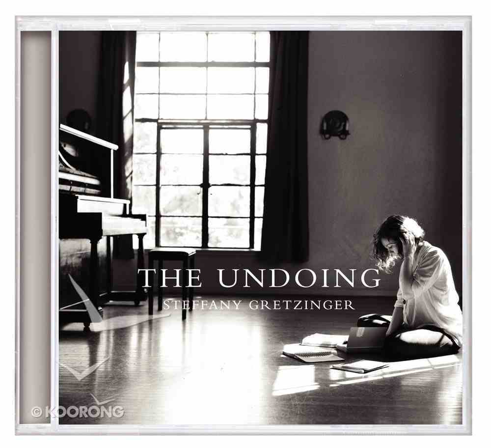 The Undoing By Steffany Gretzinger Koorong the undoing