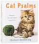 Cat Psalms: Prayers My Cats Have Taught Me Hardback - Thumbnail 0