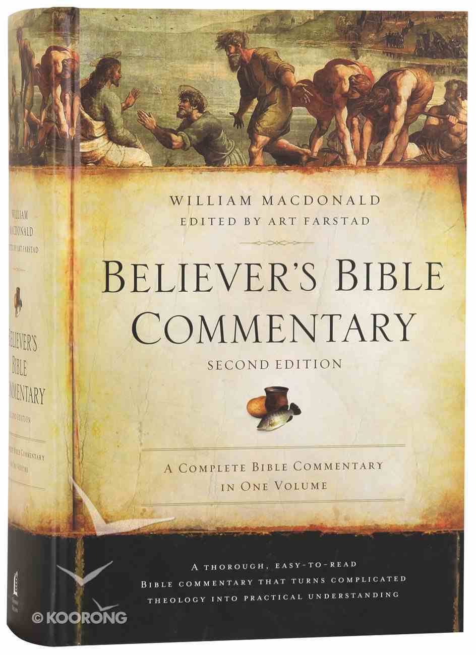 Believer's Bible Commentary 2016 Revised (2nd Edition) Hardback