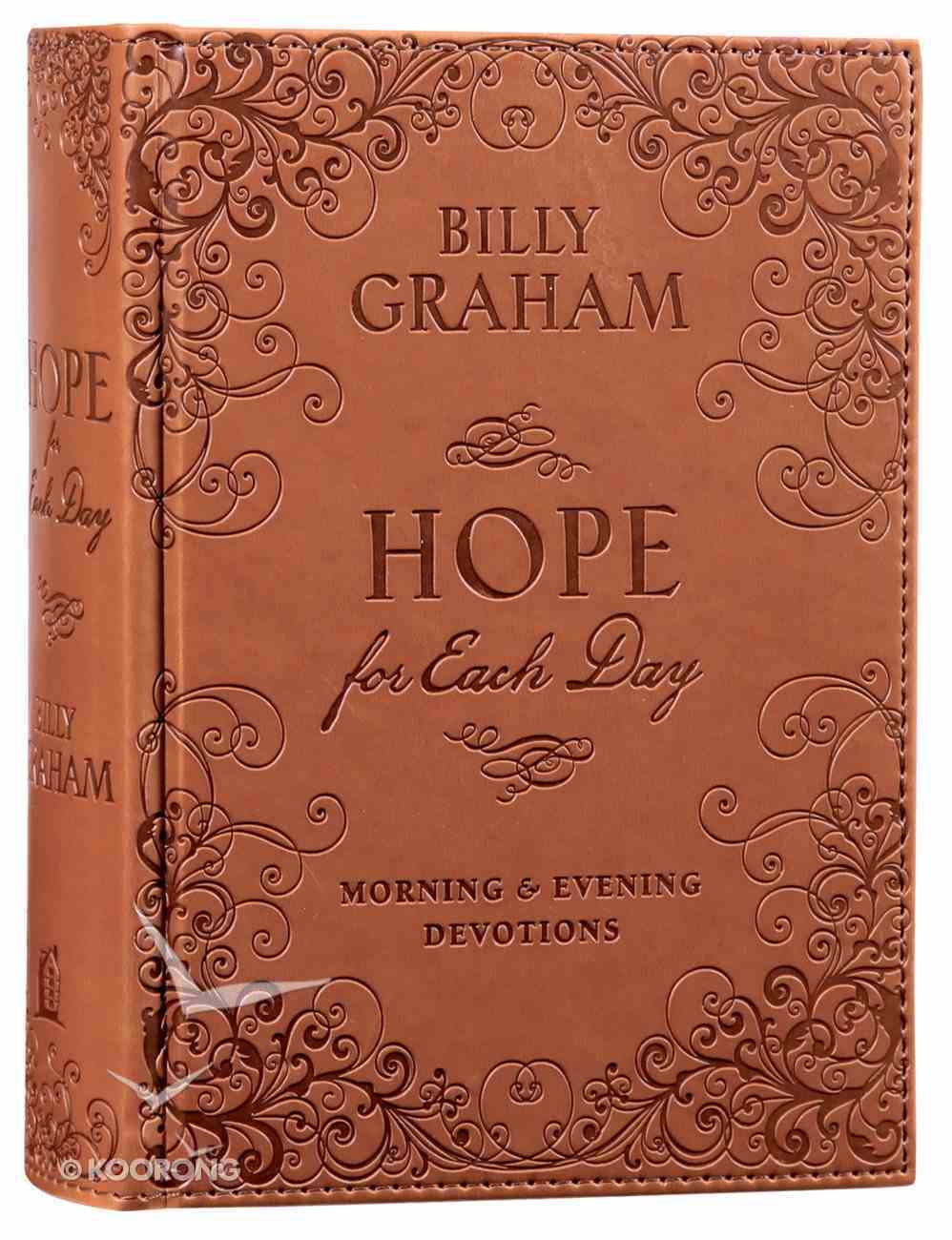 Hope For Each Day Morning and Evening Devotions Hardback