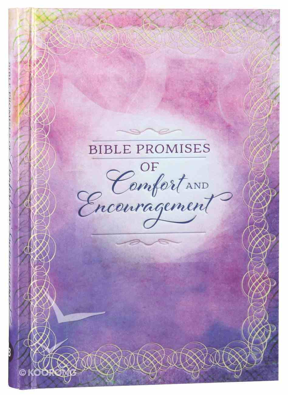 Bible Promises of Comfort and Encouragement Hardback