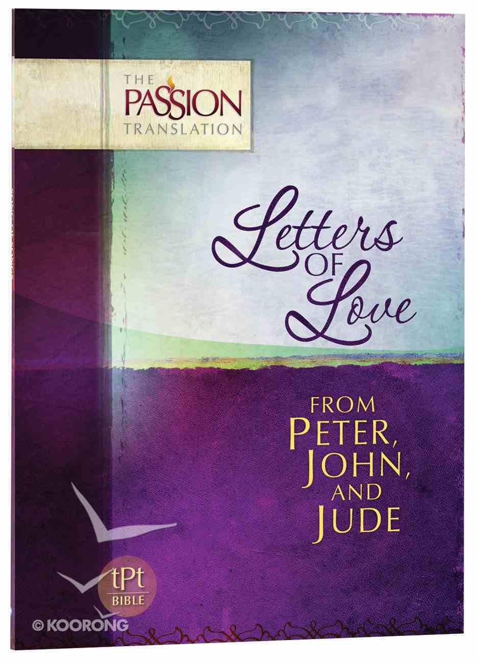 TPT Peter, John & Jude: Letters of Love (Black Letter Edition) Paperback