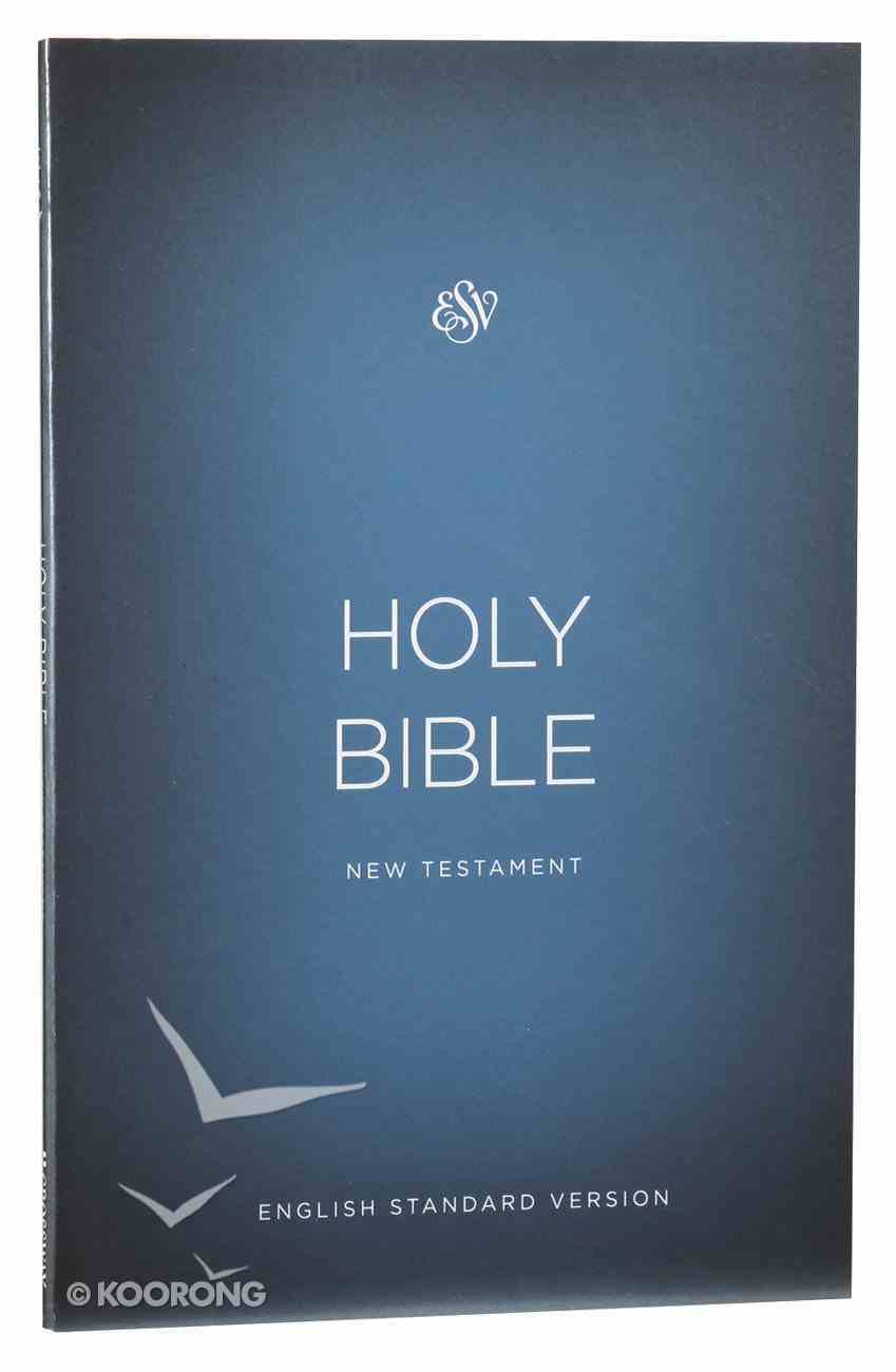 ESV Outreach New Testament Blue (Black Letter Edition) Paperback