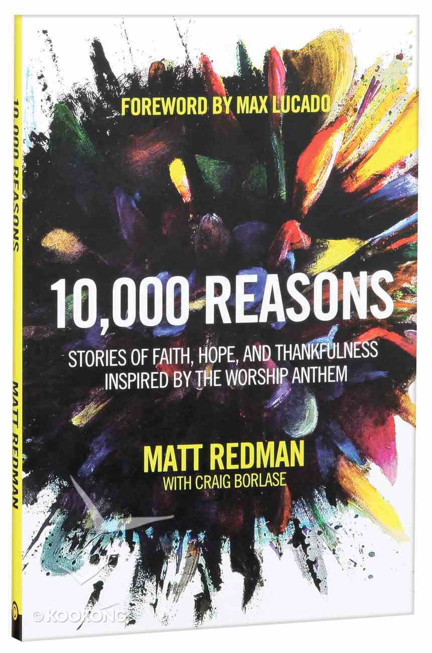 10,000 Reasons (Bless The Lord) By Matt Redman | Koorong