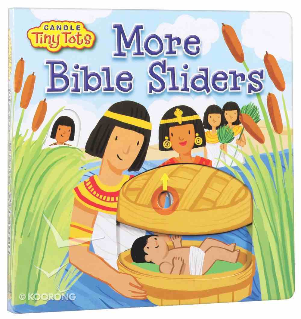 More Bible Sliders (Candle Tiny Tots Series) Board Book