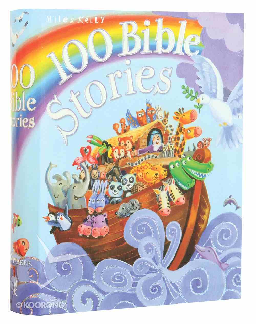 100 Bible Stories by Miles Kelly | Koorong