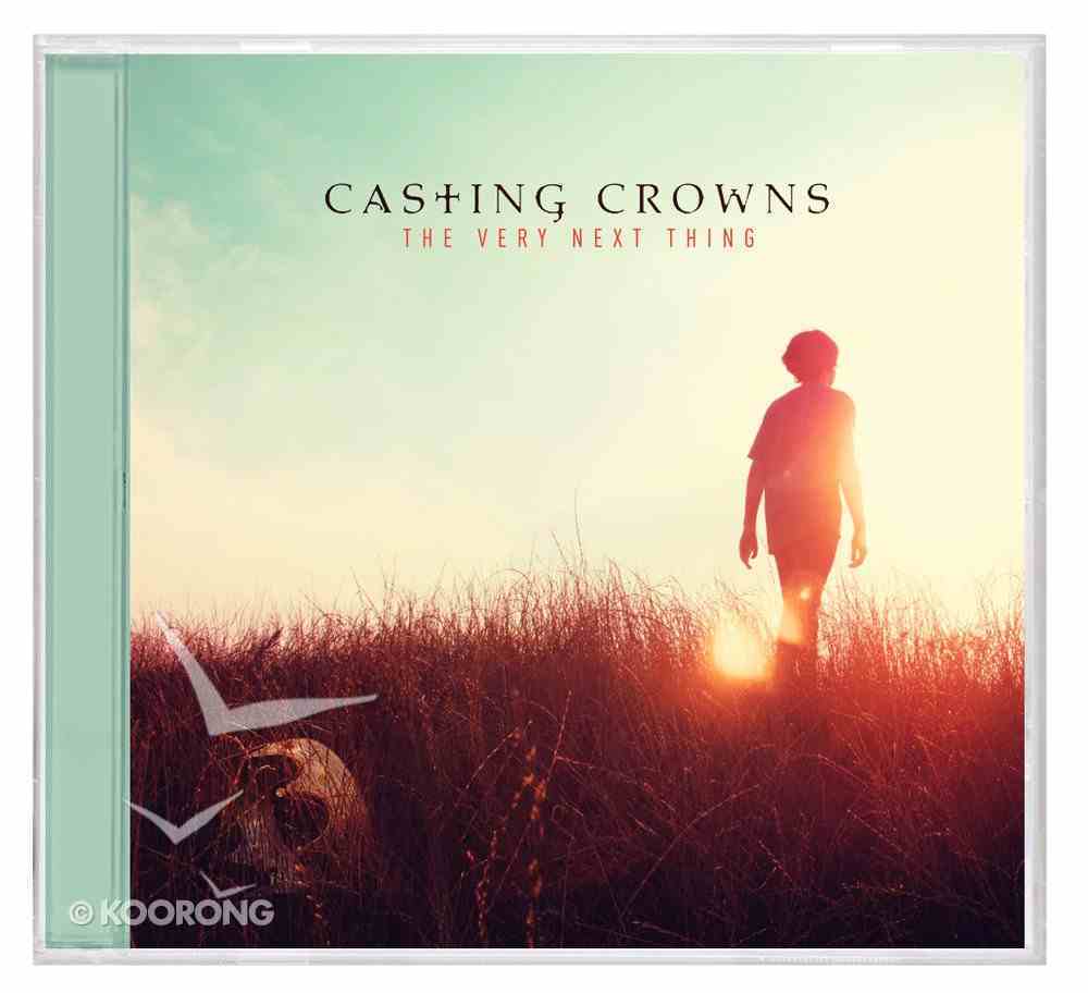 The Very Next Thing By Casting Crowns Koorong