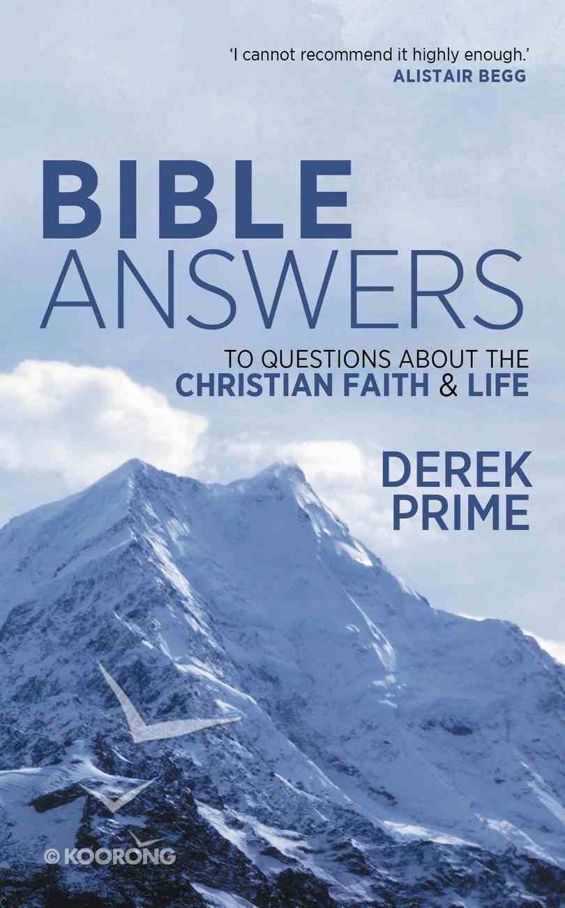 Bible Answers to Questions About the Christian Faith & Life Mass Market