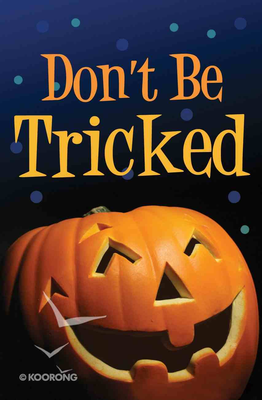 Don't Be Tricked! (Pack Of 25) Booklet